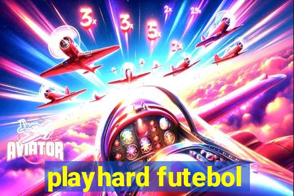 playhard futebol